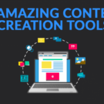 Content Creation Tools