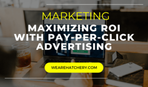 Maximizing PPC ROI